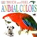 Book Touch and Feel: Animal Colors