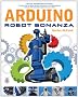 Arduino Robot Bonanza