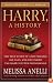 Harry, A History: The True Story of a Boy Wizard, His Fans, and Life Inside the Harry Potter Phenomenon