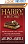 Harry, A History: The True Story of a Boy Wizard, His Fans, and Life Inside the Harry Potter Phenomenon