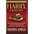 Harry, a History: The True Story of a Boy Wizard, His Fans, and Life Inside the Harry Potter Phenomenon