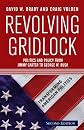 Revolving Gridlock: Politics and P9Licy from Carter to Clinton (Transforming American Politics)