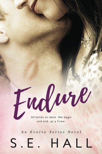 Endure (Evolve Series) (Volume 4)