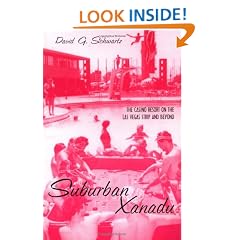 Suburban Xanadu: The Casino Resort on the Las Vegas Strip and Beyond