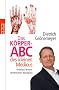 Das K�rper-ABC des kleinen Medicus: Kreislauf, Stoffwechsel, Bewegung, Nerven