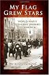 My Flag Grew Stars: World War II Refugees' Journey to America
