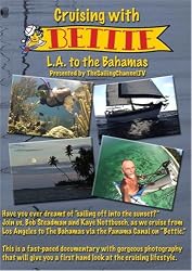 Cruising with Bettie: L.A. to the Bahamas