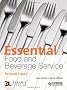 Essential Food and Beverage Service: Levels 1 & 2