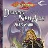 The Dawning of a New Age: Dragonlance: Dragons of a New Age, Book 1