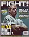 Search : May 2009 *FIGHT* Mixed Martial Arts Magazine (Single Issue) Featuring Who is the Real MATT HUGHES?