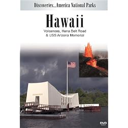 Discoveries...America National Parks: Hawaii Volcanoes, Hana Belt Road & USS Arizona Memorial