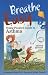 Books : Breathe Easy: Young People's Guide to Asthma