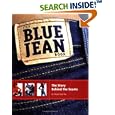 The Blue Jean Book: The Story Behind the Seams by Tanya Lloyd Kyi
