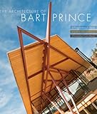 The architecture of Bart Prince : a pragmatics of place