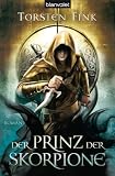 Torsten Fink: Der Prinz der Skorpione
