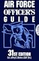 Air Force Officer's Guide: 31st Edition