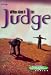 Books : Christian Character Development Series: Who Am I to Judge?