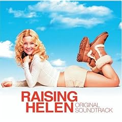 Raising Helen (Bande Originale du Film)