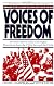 Voices of Freedom: An Oral History of the Civil Rights Movement from the 1950s Through the 1980s