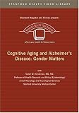 Cognitive Aging and Alzheimer's Disease: Gender Matters