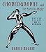 Choreography And the Specific Image: Choreography and the Specific Image