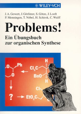 City Travel Guides Discounted  Books : Problems!: Ein Ubungsbuch Zur Organischen Synthese