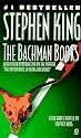Bachman Books: 4 Early Novels by Richard Bachman, Author of The Regulators