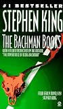 Bachman Books: 4 Early Novels by Richard Bachman, Author of The Regulators