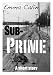 Sub-Prime (Includes Audio Book)