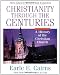 Christianity Through the Centuries