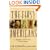 The First Americans: In Pursuit of Archaeology's Greatest Mystery