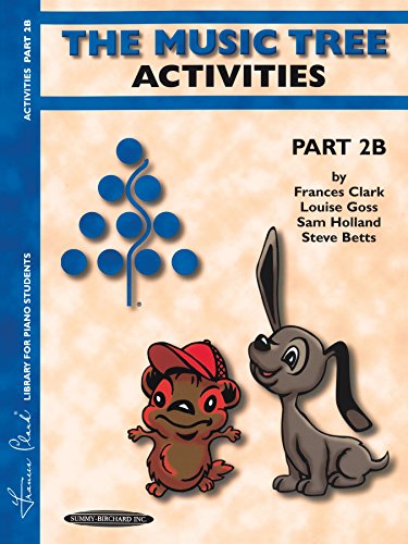 The Music Tree: Activities Book, Part 2B