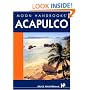 Moon Handbooks Acapulco (Moon Handbooks. Acapulco)