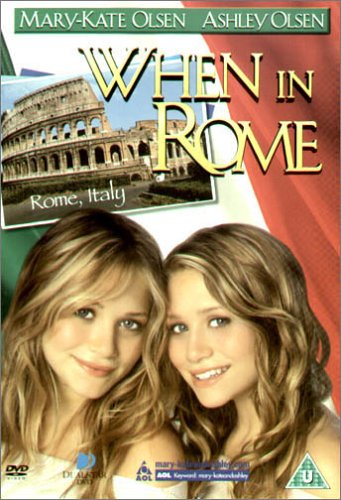 Mary-Kate and Ashley - When In Rome [UK Import]