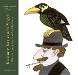 Produkt-Bild: Kasimir hat einen Vogel