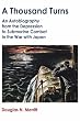 A Thousand Turns: An Autobiography from the Depression to Submarine Combat in the War with Japan
