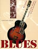 Blues - Geschichte, Stile, Musiker, Songs & Aufnahmen - Bill Wyman, Richard Havers