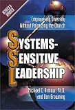 Systems-Sensitive Leadership: Empowering Diversity Without Polarizing the Church
