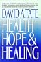 Health, Hope & Healing