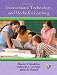 Instructional Technology and Media for Learning by Sharon E./ Lowther, Deborah L./ Russell, James D. Smaldino ISBN B001DYWPTQ