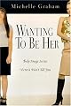 Wanting To Be Her: Body Image Secrets Victoria Won't Tell You
