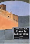 Dans le labyrinthe