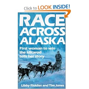 Race Across Alaska: First Woman to Win the Iditarod Tells Her Story
