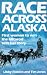 Race Across Alaska: First Woman to Win the Iditarod Tells Her Story width=