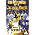 Les L�gendes de la Coupe du Monde