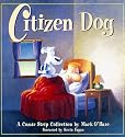 Citizen Dog: The First Collection