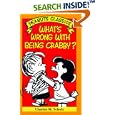 What's Wrong With Being Crabby? (Peanuts Classics)
