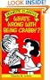 What's Wrong With Being Crabby? (Peanuts Classics)