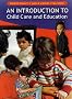 An Introduction to Child Care and Education