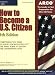 How to Become a U.S. Citizen (4th Edition)